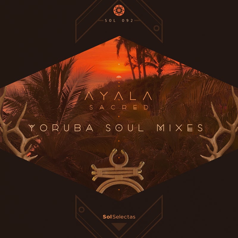 Sacred - Yoruba Soul Remixes