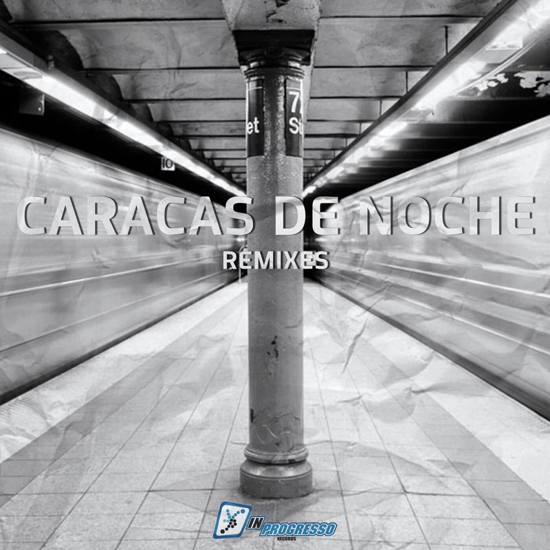 Caracas de Noche (Remixes)