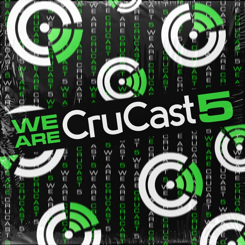 We Are Crucast 5