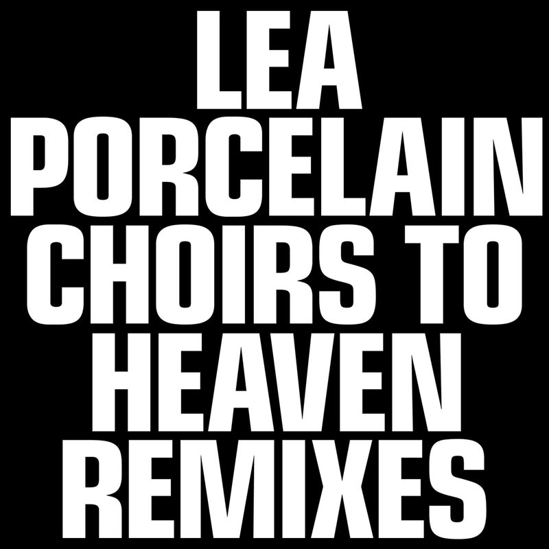 Choirs to Heaven Remixes