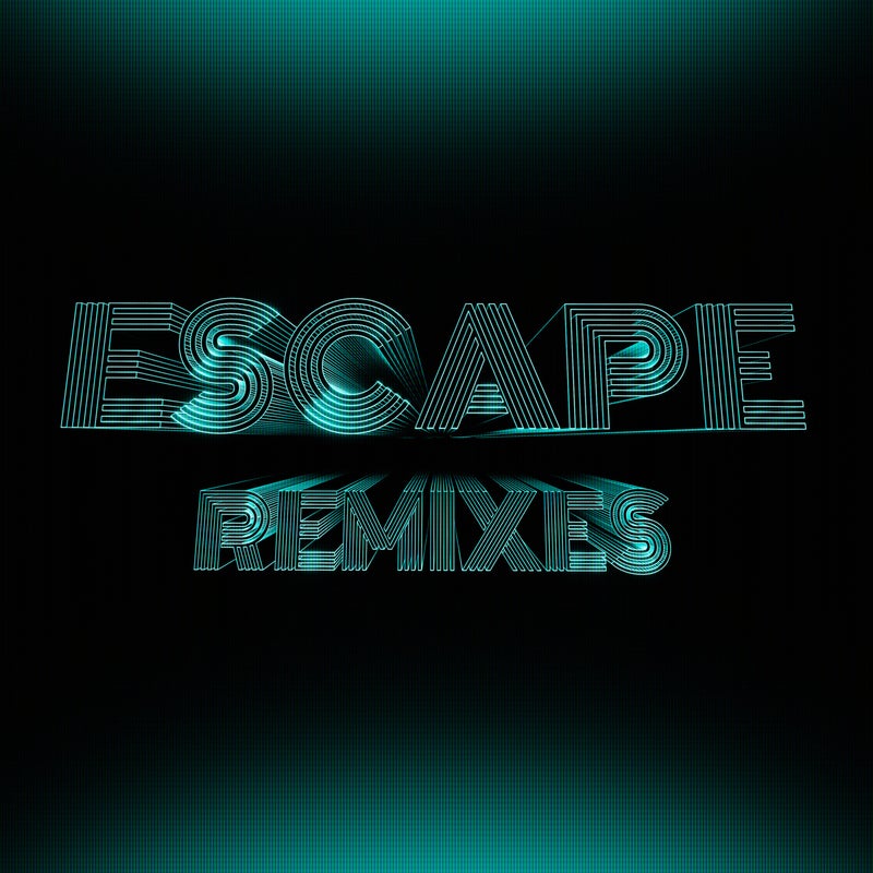 Escape (Remixes) feat. Hayla