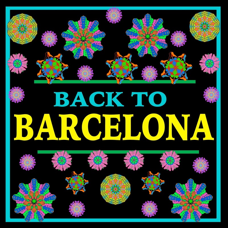 Back to Barcelona