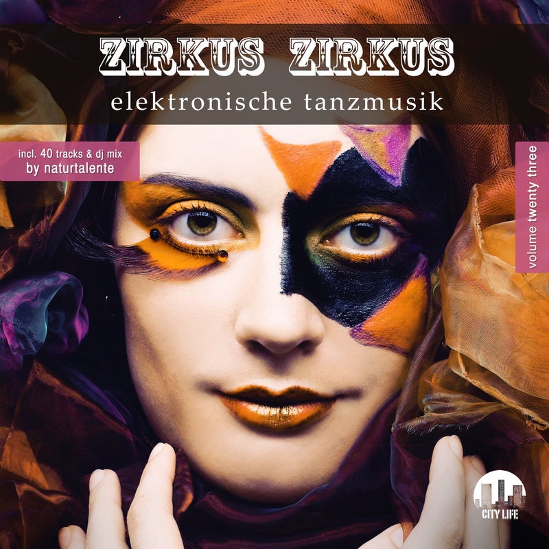 Zirkus Zirkus, Vol. 23 - Elektronische Tanzmusik