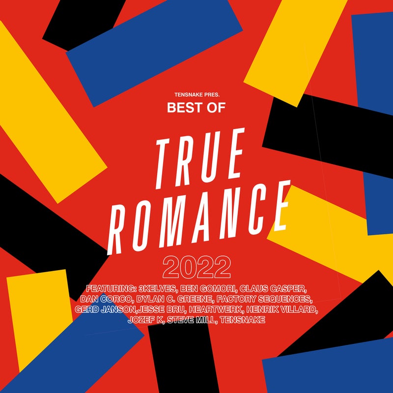 Tensnake Pres. Best Of True Romance 2022