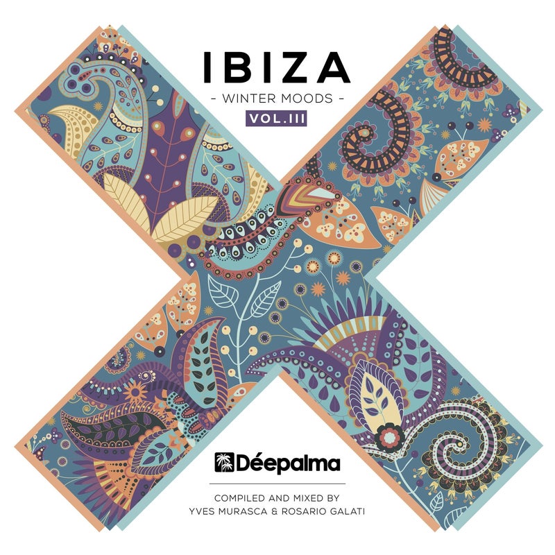 Déepalma Ibiza Winter Moods, Vol. 3 (DJ Edition) [Compiled and Mixed by Yves Murasca & Rosario Galati]