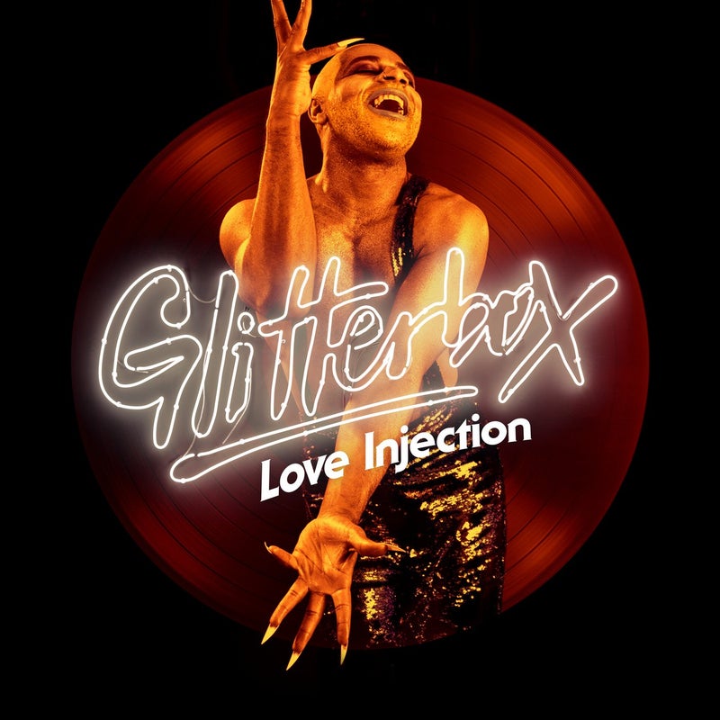 Glitterbox - Love Injection