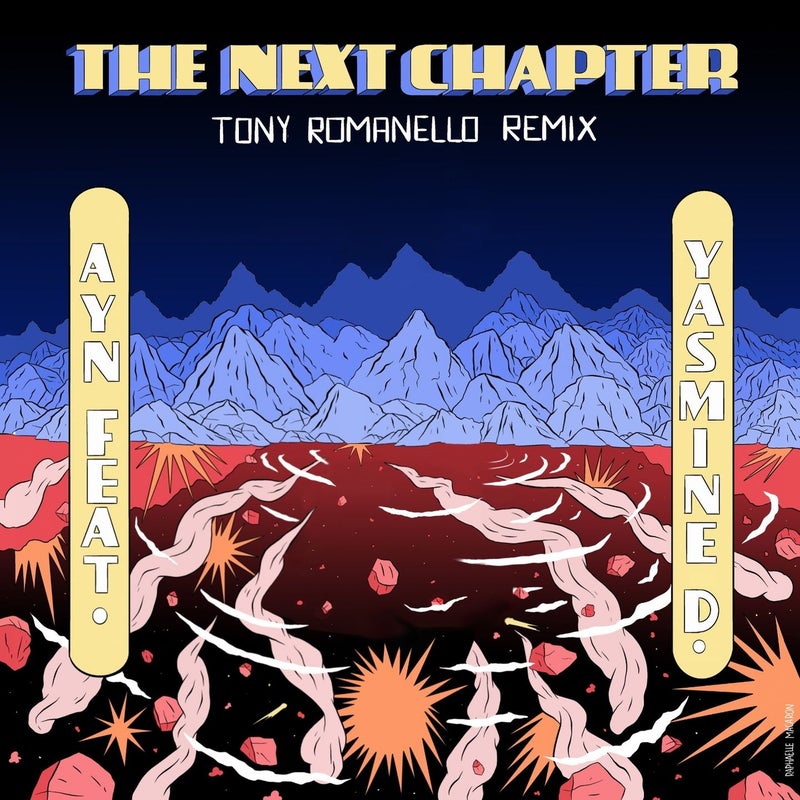 The Next Chapter (feat. Yasmine D.) [Tony Romanello Remix]