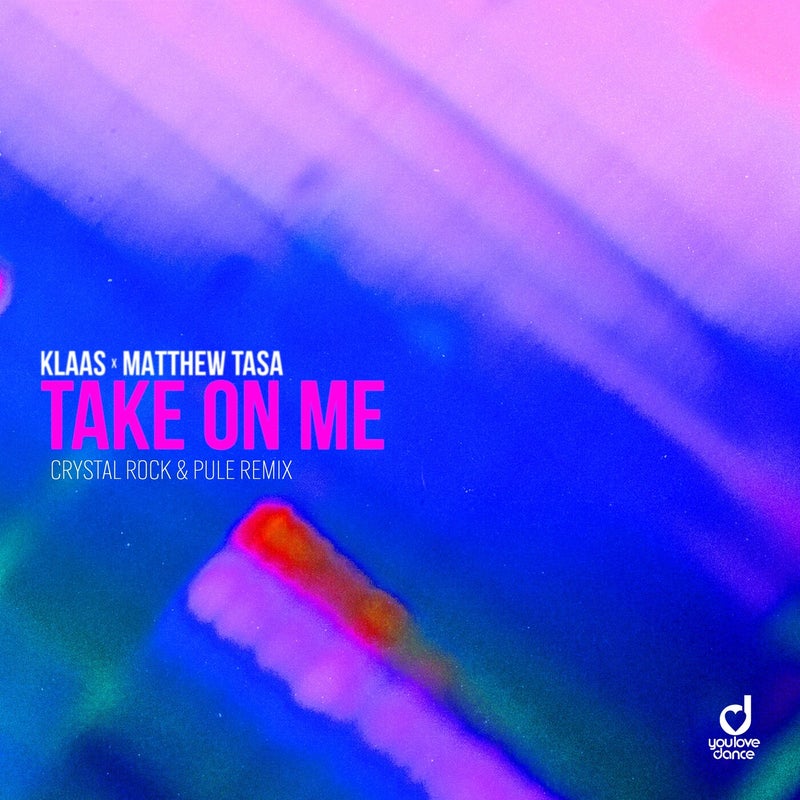 Take on Me (Crystal Rock & Pule Remix)