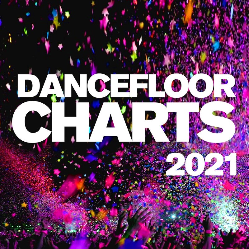 Dancefloor Charts 2021