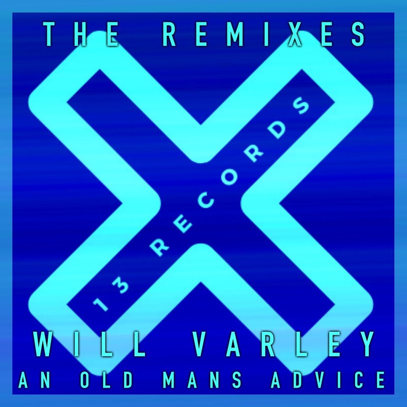 An Old Mans Advice (The Remixes)