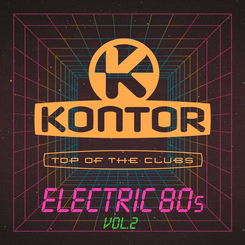 Kontor Top of the Clubs - Electric 80s, Vol. 2
