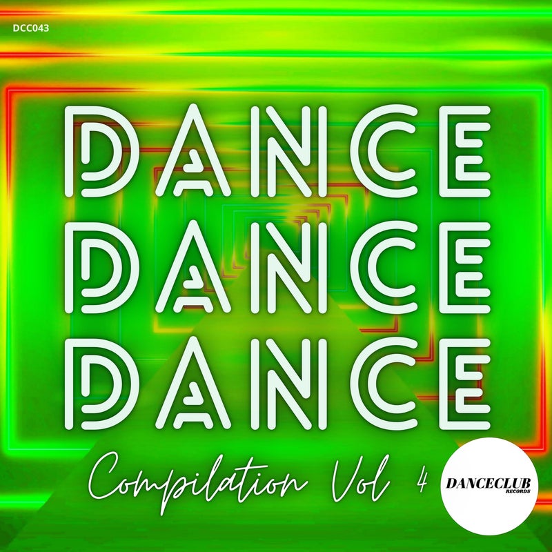 Dance Dance Dance Compilation, Vol. 4