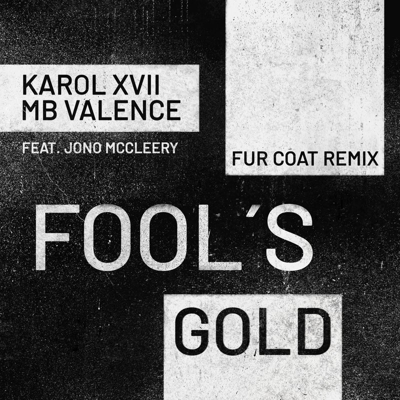 Fool's Gold (Fur Coat Remix)