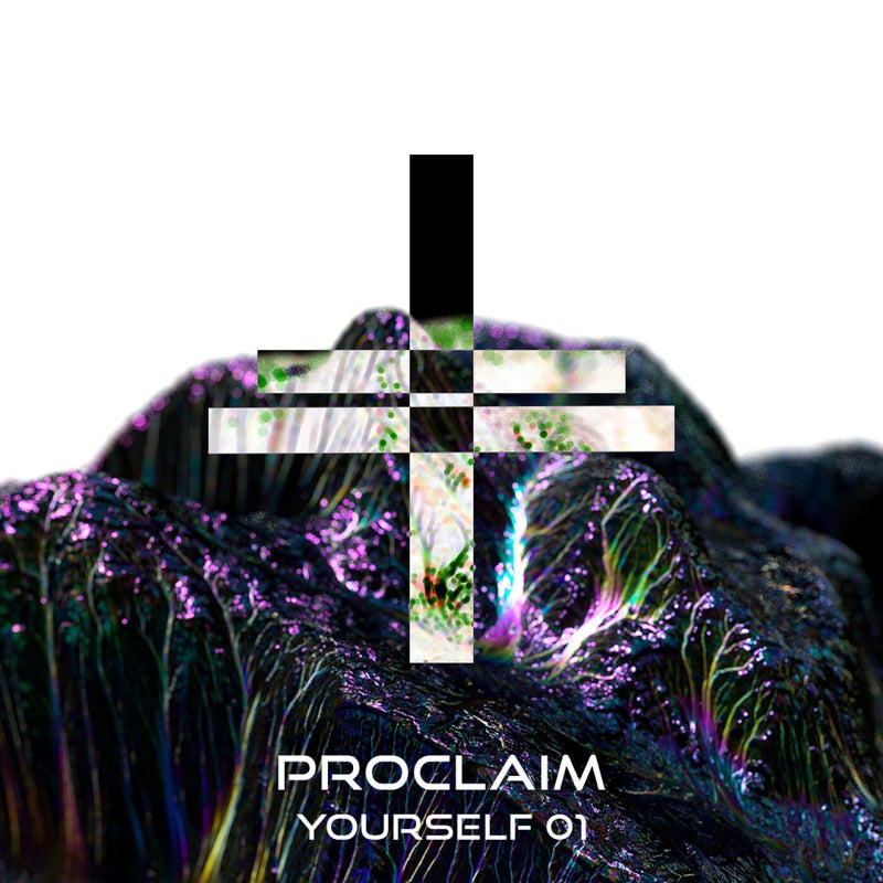 Proclaim Yourself 01