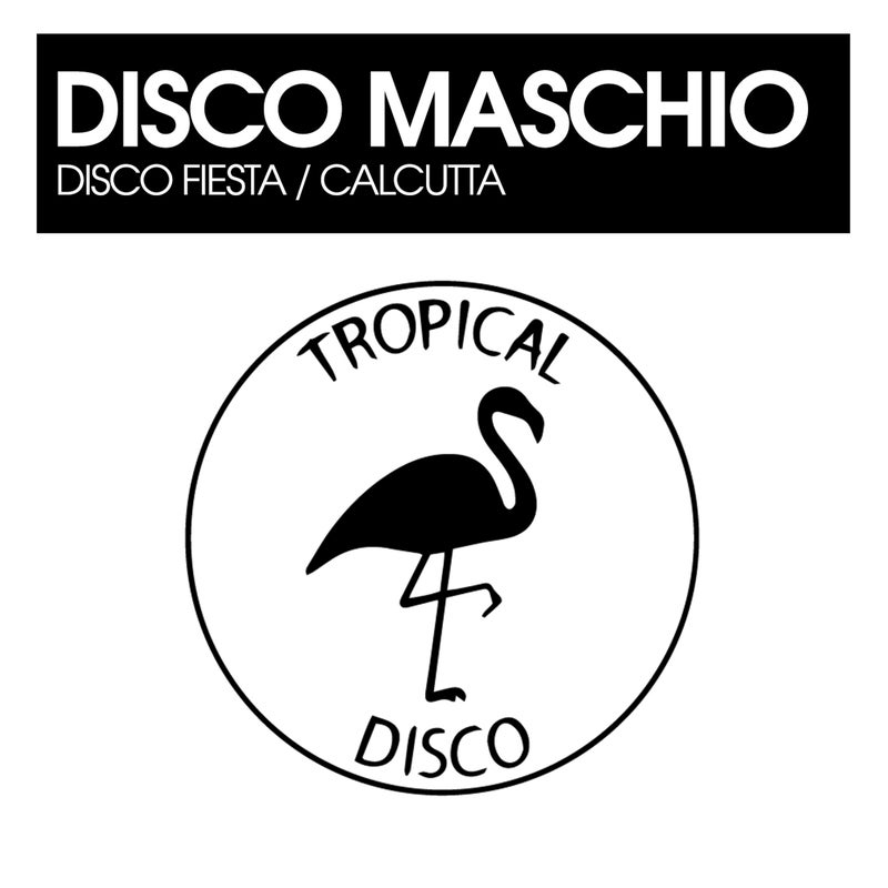 Disco Fiesta / Calcutta