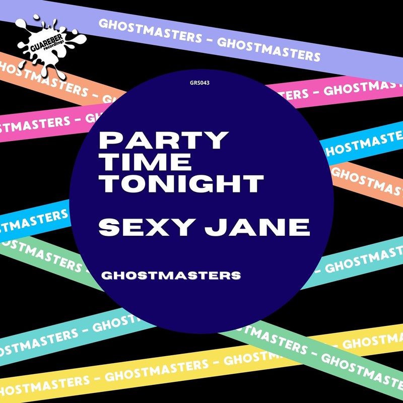 Party Time Tonight / Sexy Jane