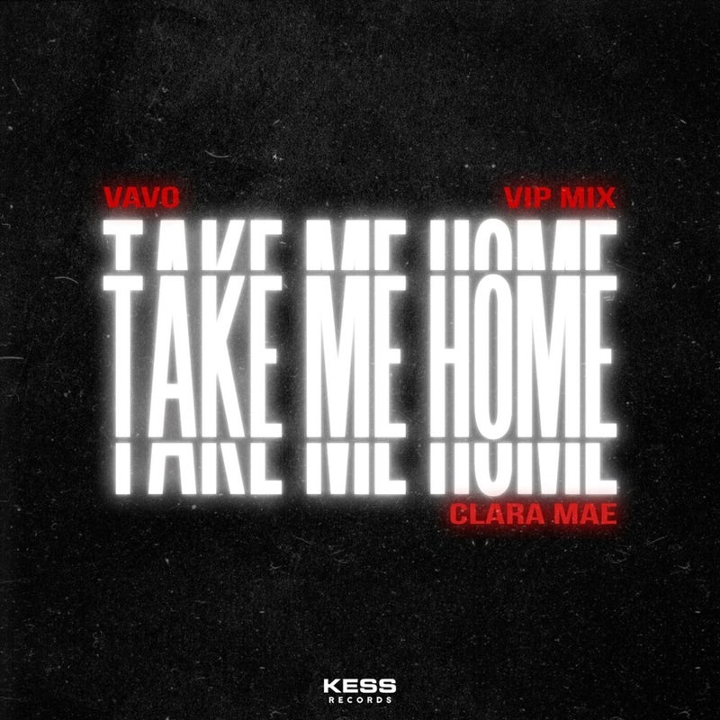 Take Me Home (VIP Mix Extended)