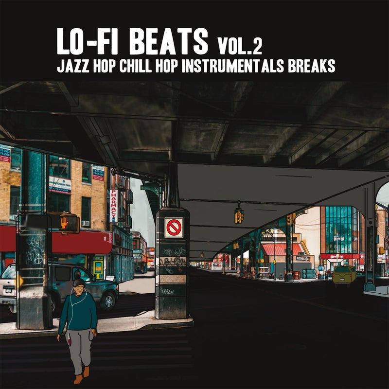 Lo-Fi Beats Vol.2 - Jazz Hop Chill Hop Instrumental Breaks