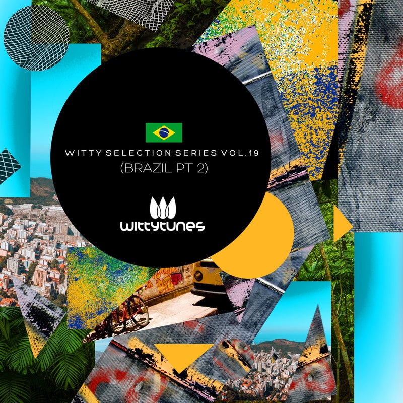 Witty Selection Series Vol. 19 - Brazil PT2