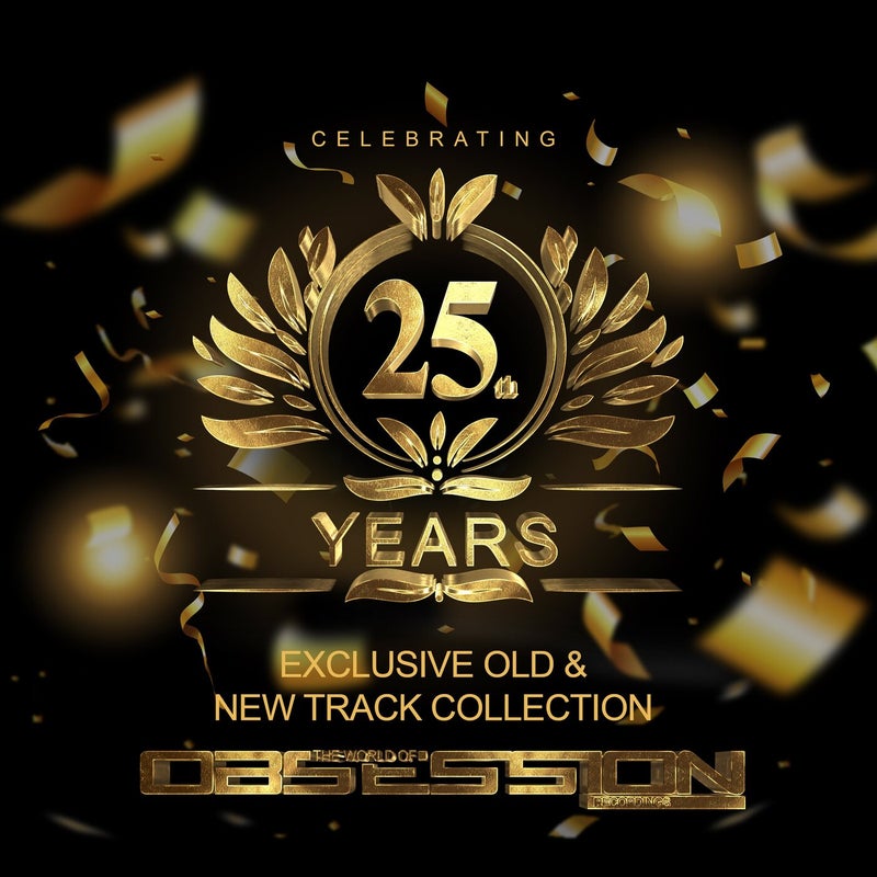 The World Of Obsession - 25 Years