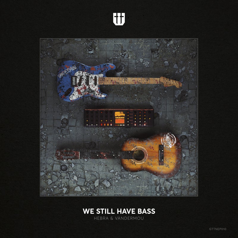 We Still Have Bass