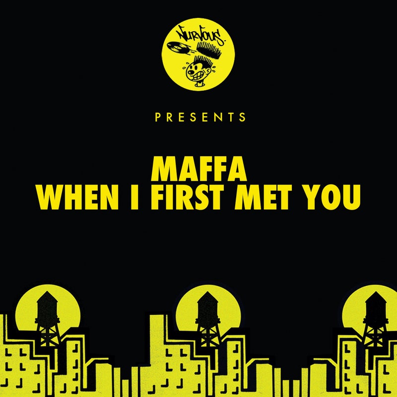When I First Met You