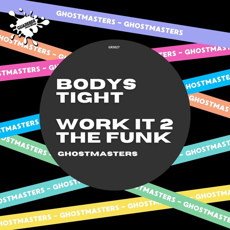 Bodys Tight / Work It 2 The Funk