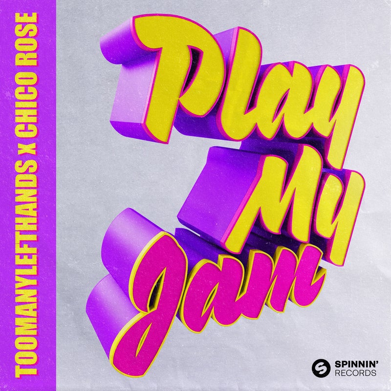 Play My Jam (Extended Mix)