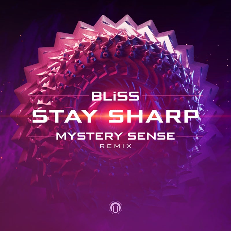 Stay Sharp (Mystery Sense Remix)