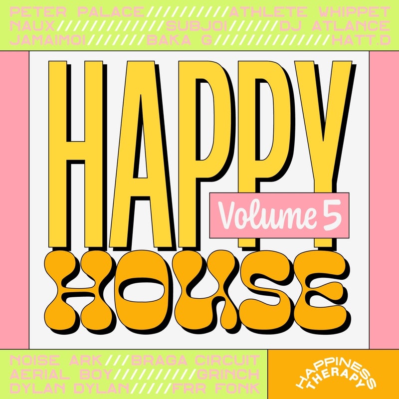 Happy House, Vol. 5