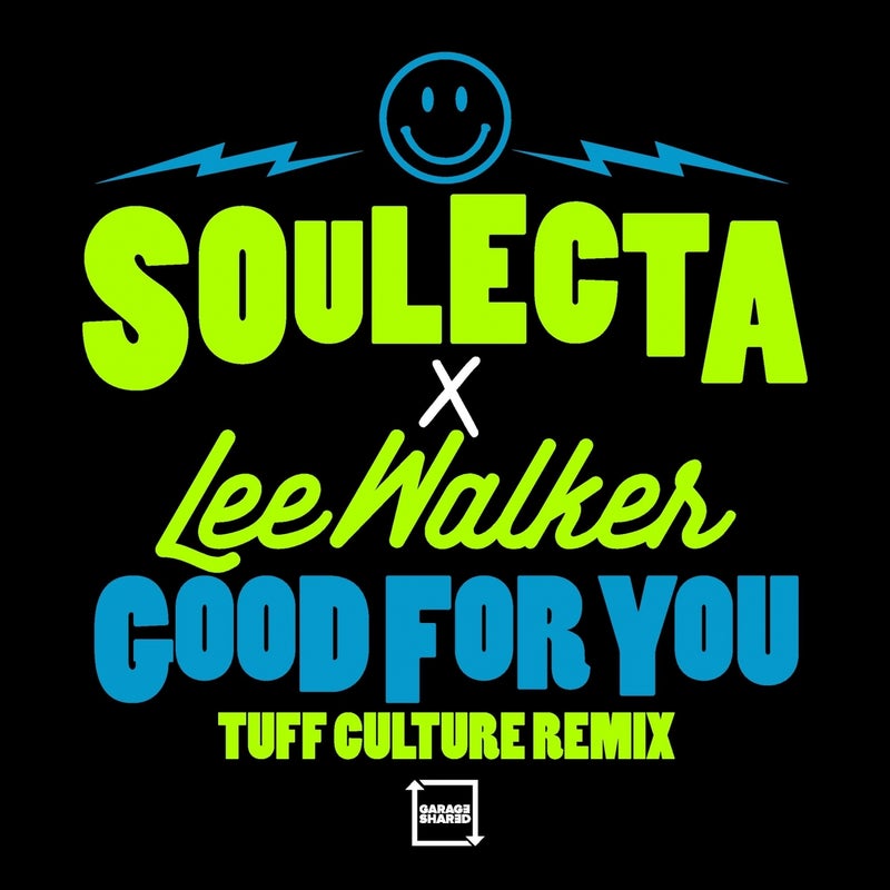 Good For You (Tuff Culture Remix)