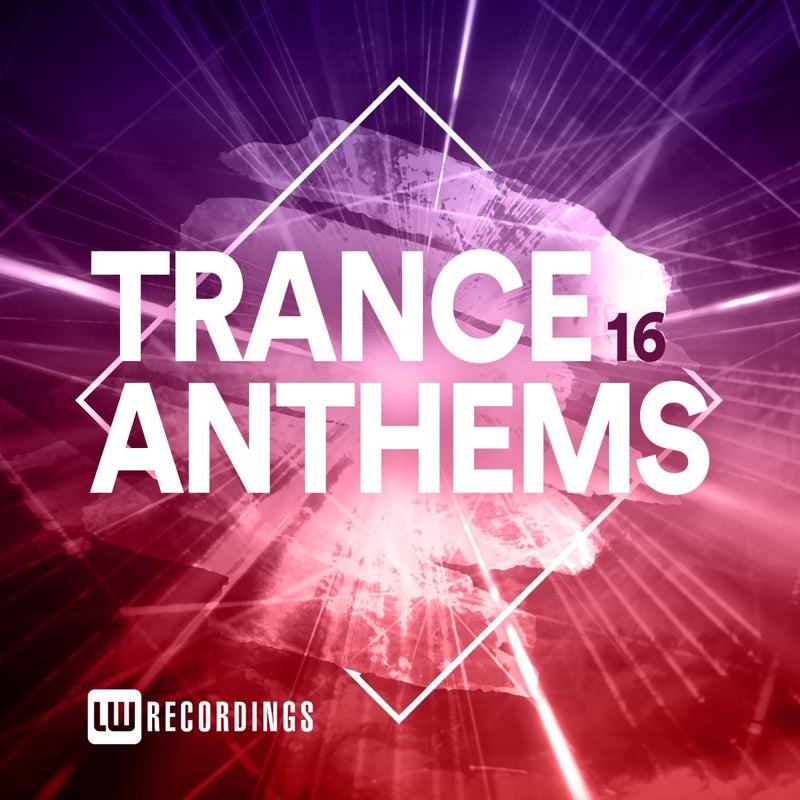 Trance Anthems, Vol. 16