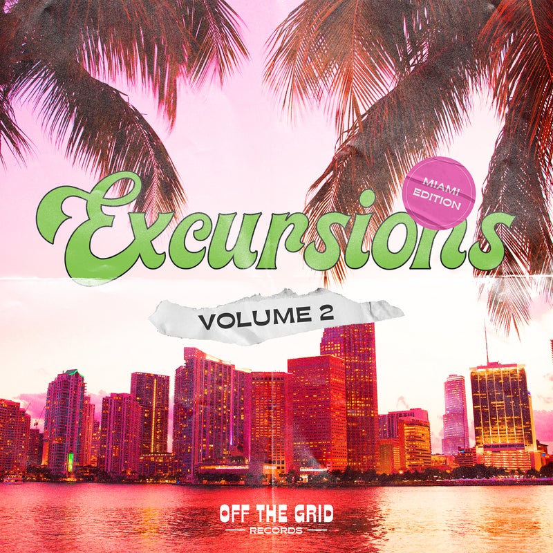 Excursions: Vol. II (Miami)