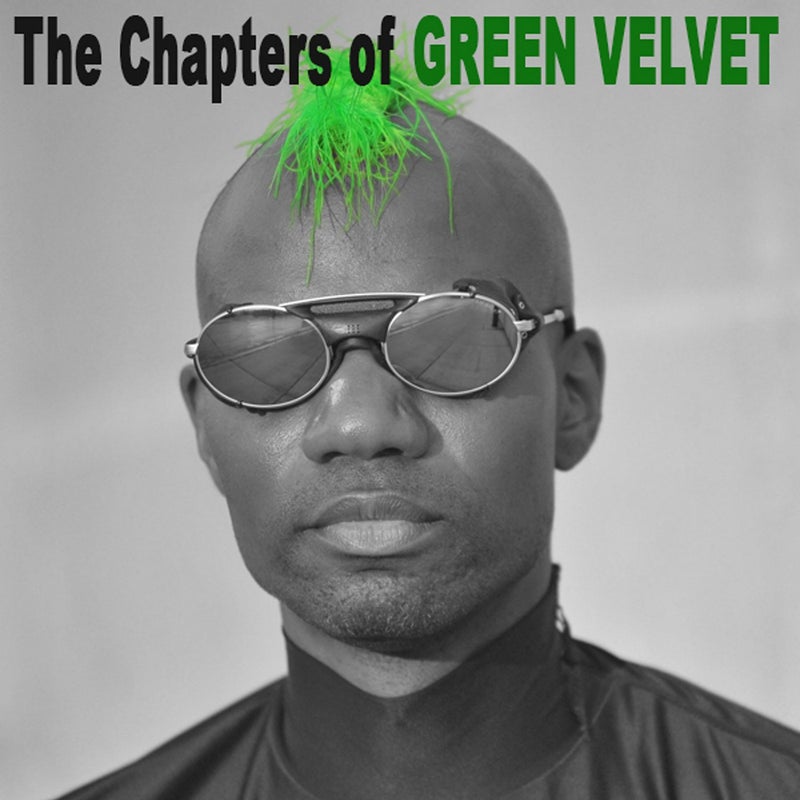 The Chapters Of Green Velvet