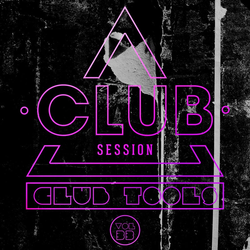 Club Session pres. Club Tools Vol. 33