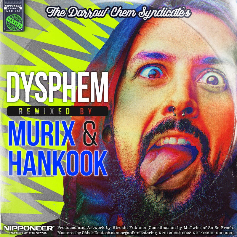 Dysphem (MURIX & Hankook Remix)