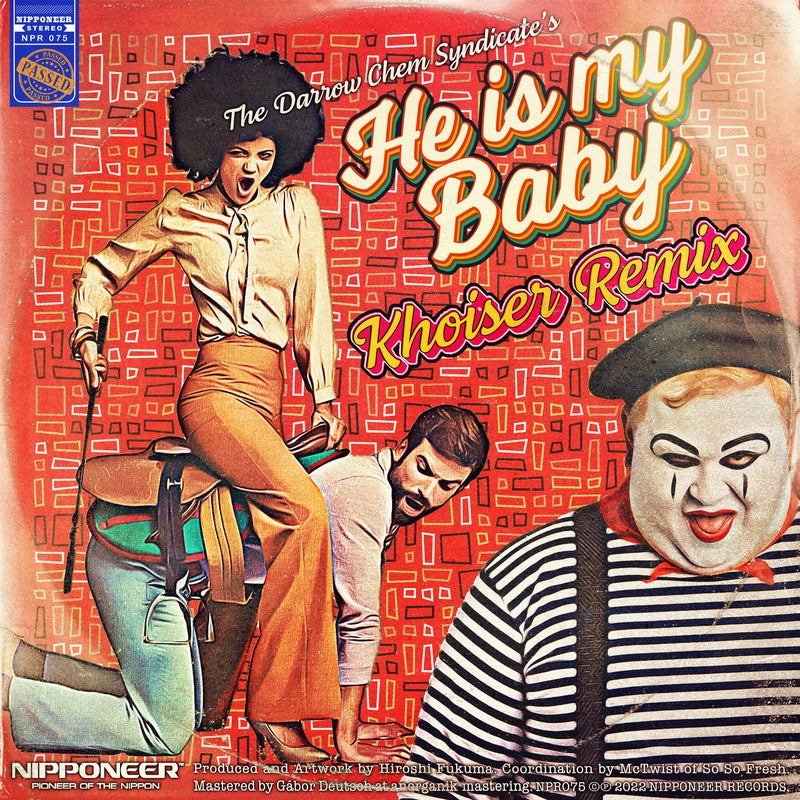 He Is My Baby (Khoiser Remix)