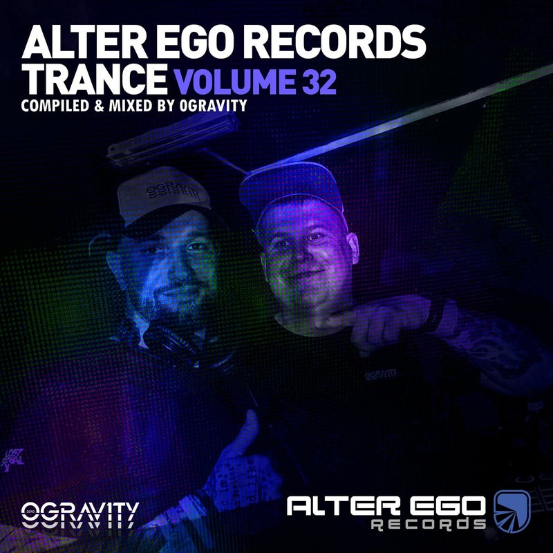 Alter Ego Trance, Vol. 32: Mixed By 0Gravity