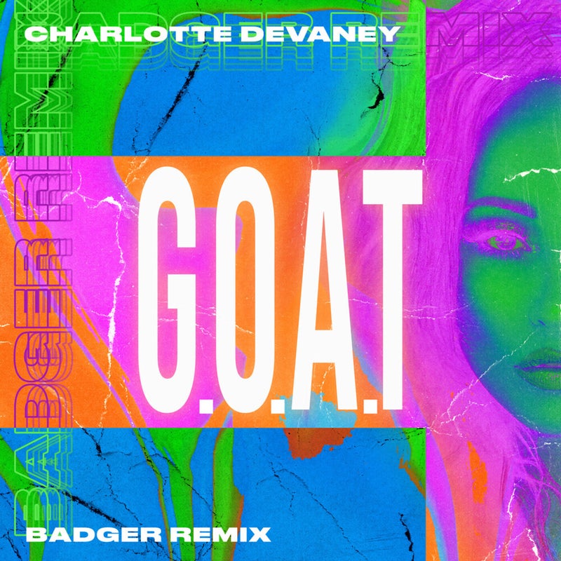 G.O.A.T (Badger Remix)