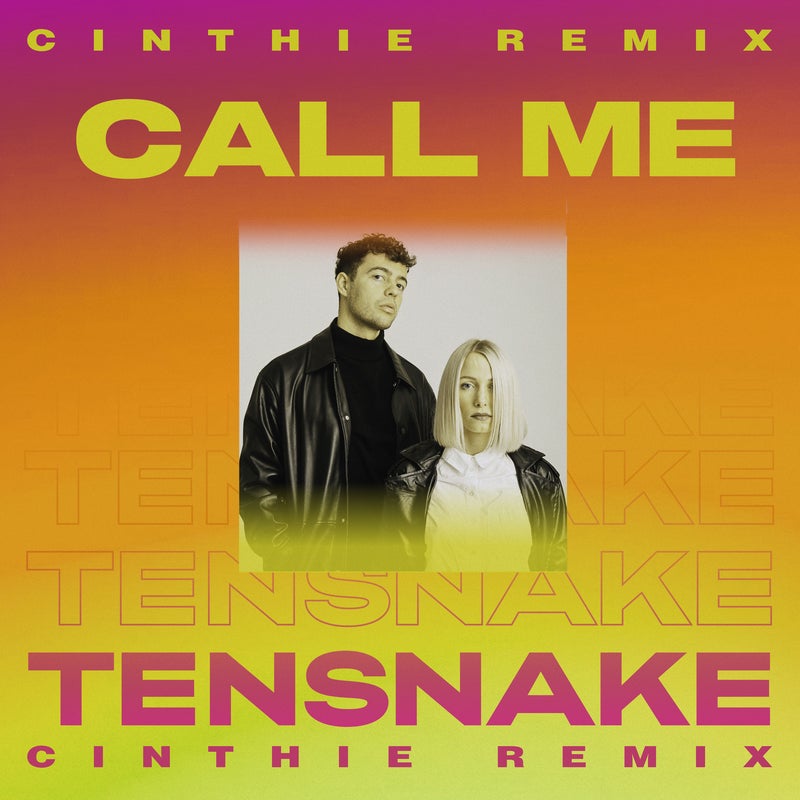 Call Me - CINTHIE Remix