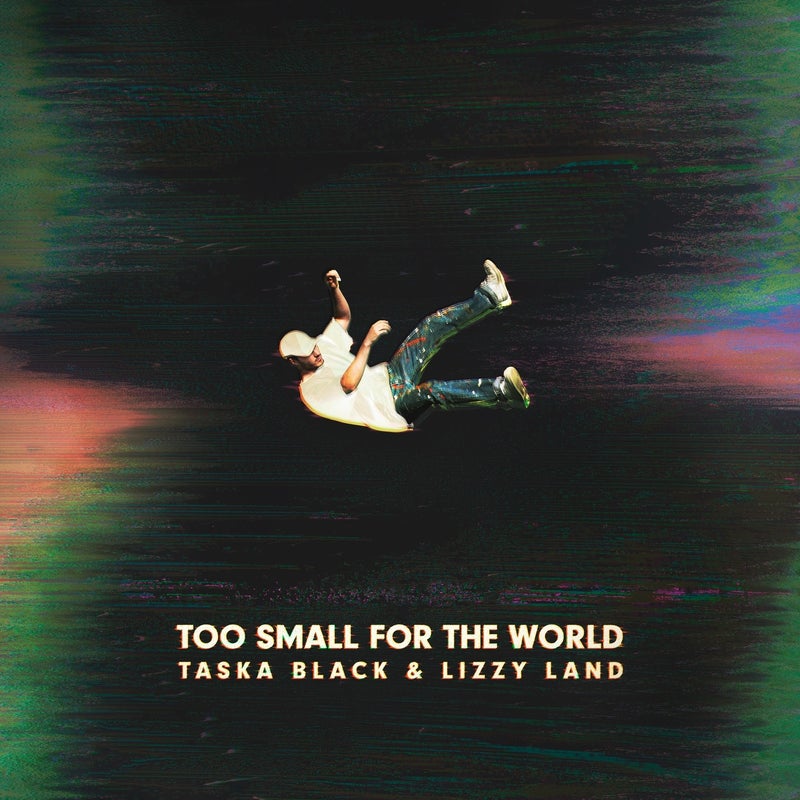 Too Small For The World