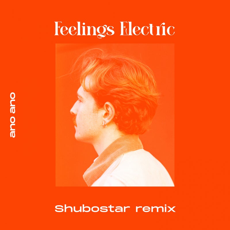 Feelings Electric (Shubostar Remix)