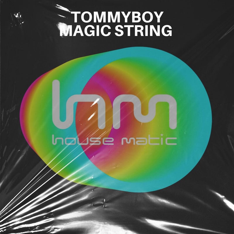 Tommyboy - Magic String