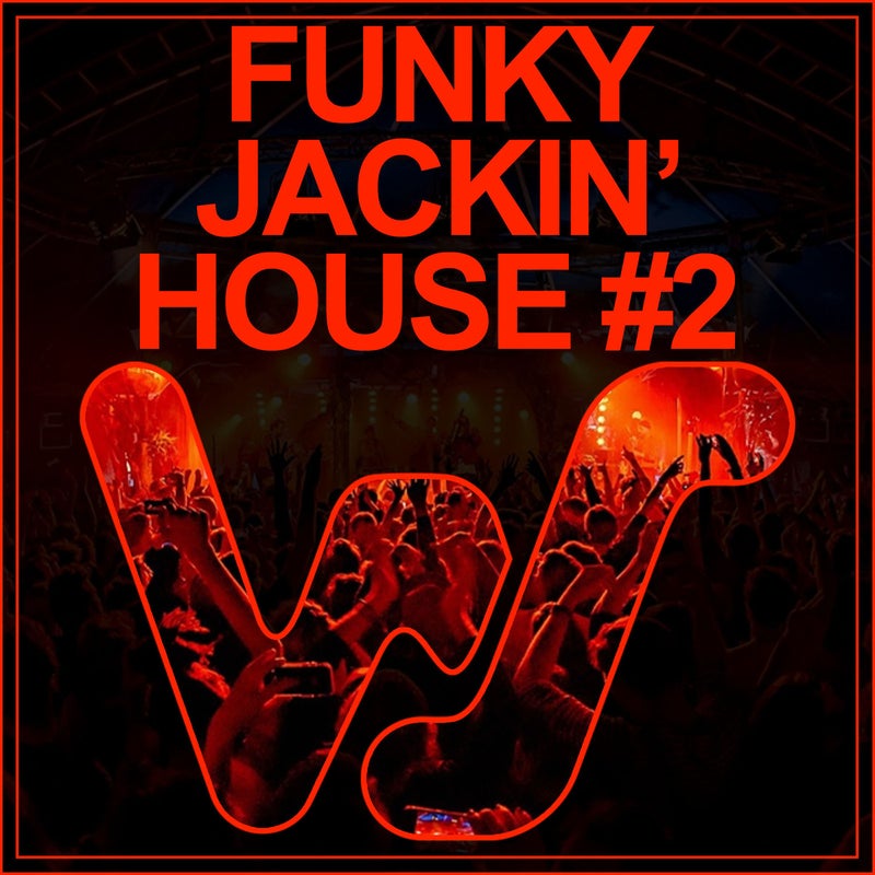 World Sound Funky Jackin House #2