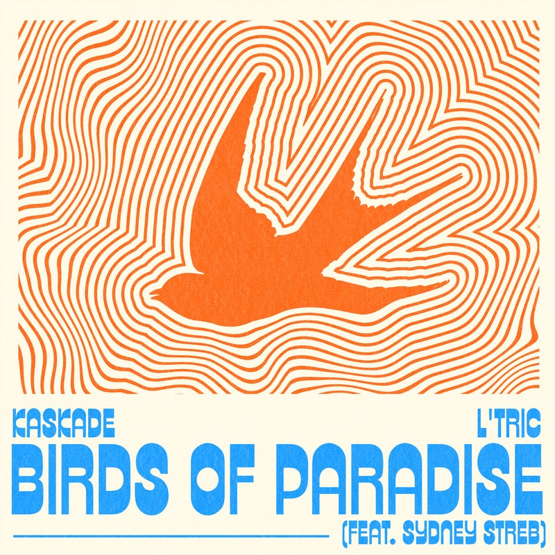 Birds Of Paradise (feat. Sydney Streb)