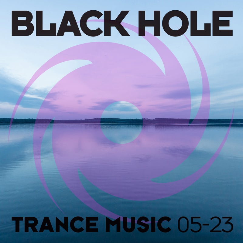 Black Hole Trance Music 05-23