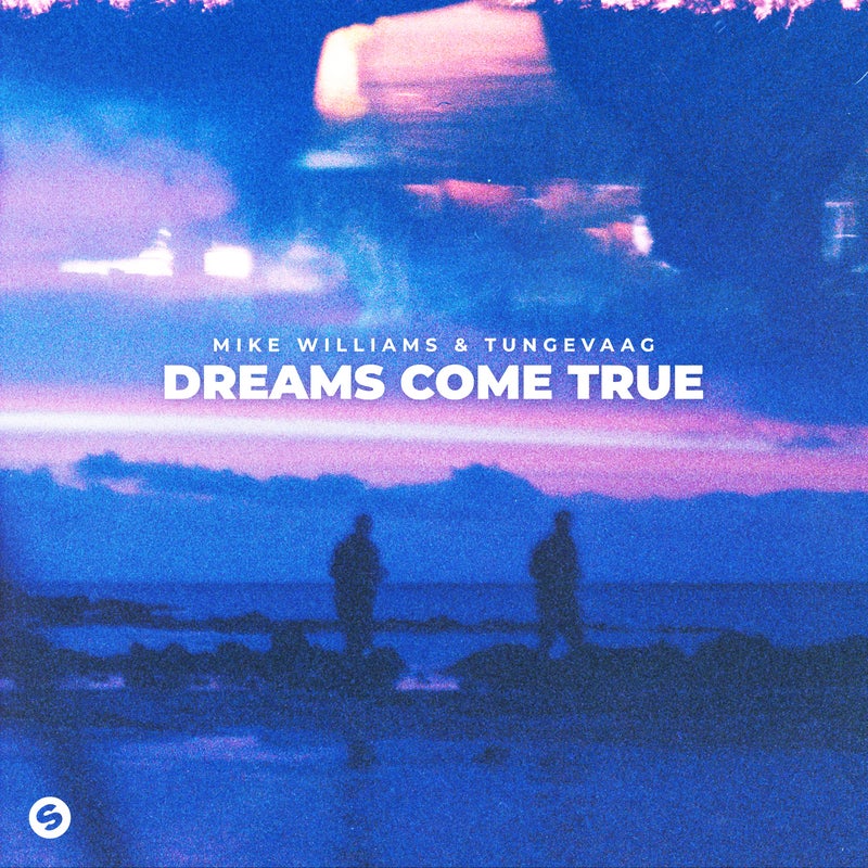 Dreams Come True (Extended Mix)