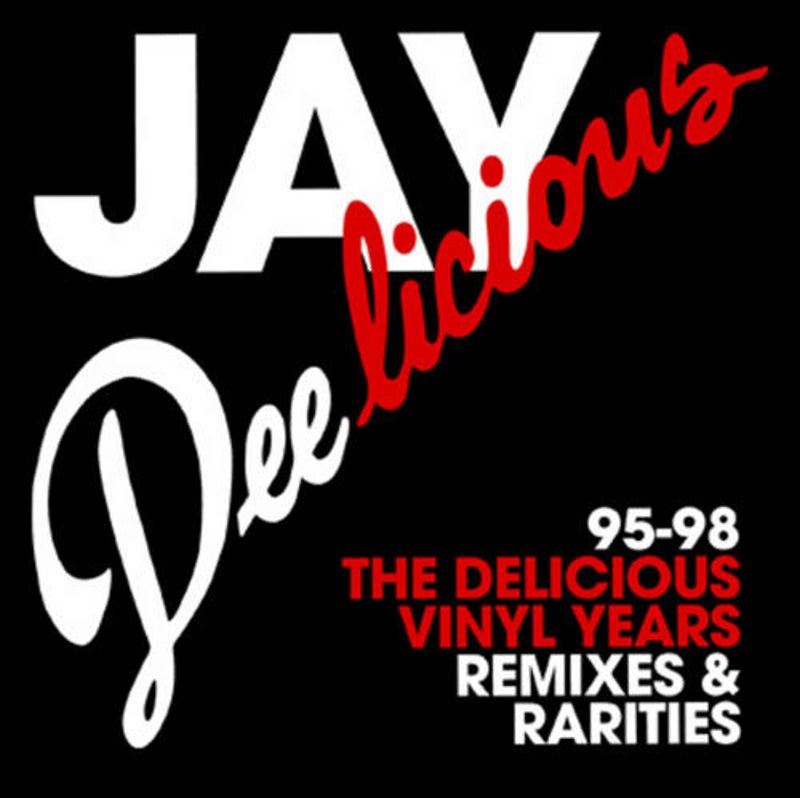 Jay Deelicious 95 - 98: The Delicious Vinyl Years