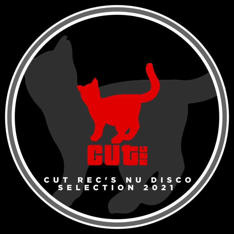 Cut Rec's Nu Disco Selection 2021