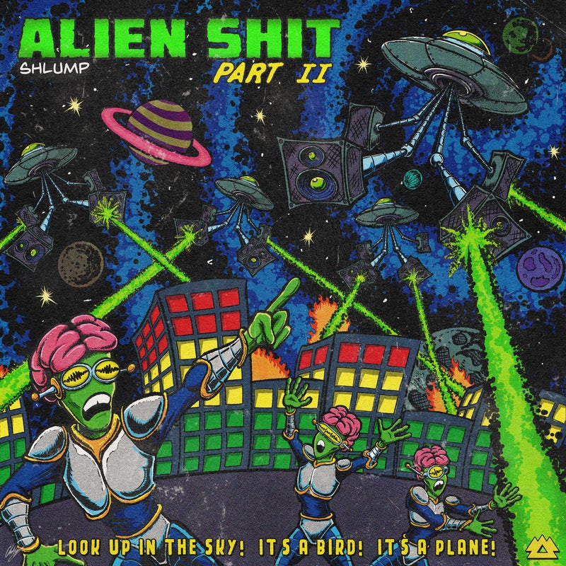 Alien Shit, Pt. II